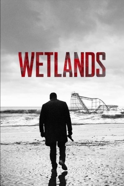 دانلود فیلم Wetlands 2017