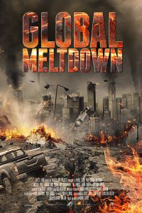 دانلود فیلم Global Meltdown 2017