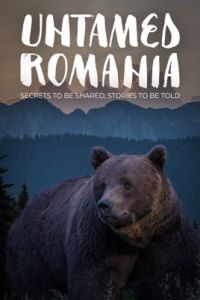 دانلود فیلم Untamed Romania 2018