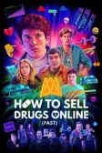 دانلود سریال How to Sell Drugs Online: Fast