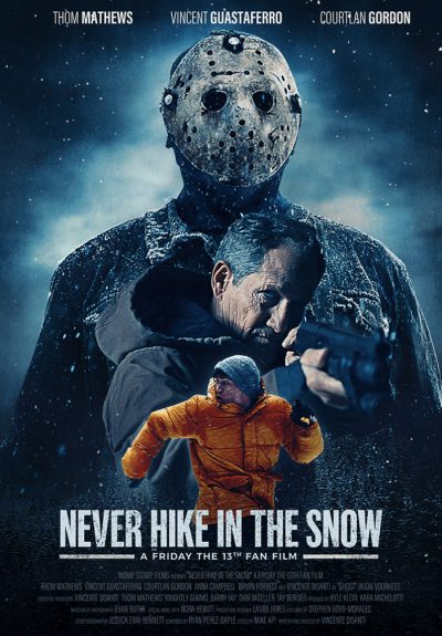 دانلود فیلم Never Hike in the Snow 2020