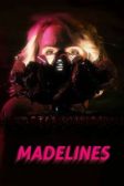 دانلود فیلم Madelines 2022