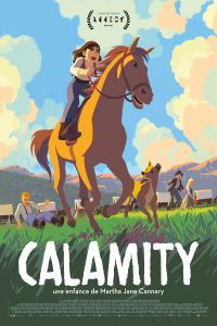 دانلود انیمیشن Calamity, a Childhood of Martha Jane Cannary 2020