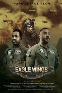دانلود فیلم Eagle Wings 2021
