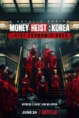 دانلود سریال Money Heist: Korea - Joint Economic Area