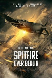 دانلود فیلم Spitfire Over Berlin 2022