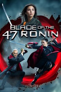 دانلود فیلم Blade of the 47 Ronin 2022