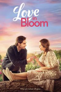 دانلود فیلم Love in Bloom 2022
