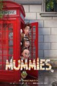 دانلود انیمیشن Mummies 2023