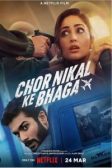 دانلود فیلم 2023 Chor Nikal Ke Bhaga