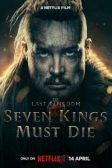 دانلود فیلم 2023 The Last Kingdom: Seven Kings Must Die