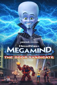 دانلود انیمیشن Megamind vs The Doom Syndicate 2024